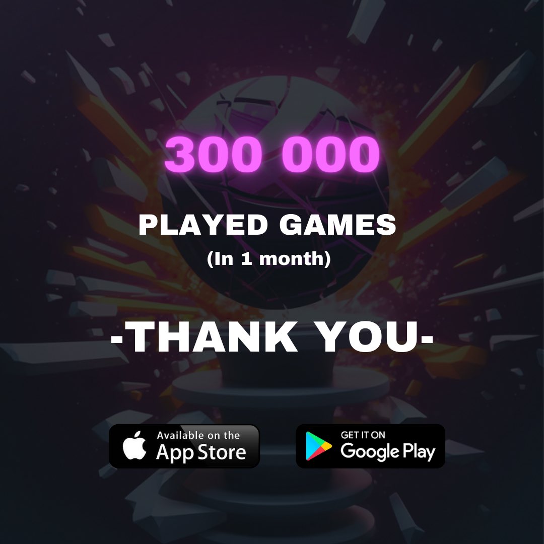 300 000 played games in 1 month 🔥