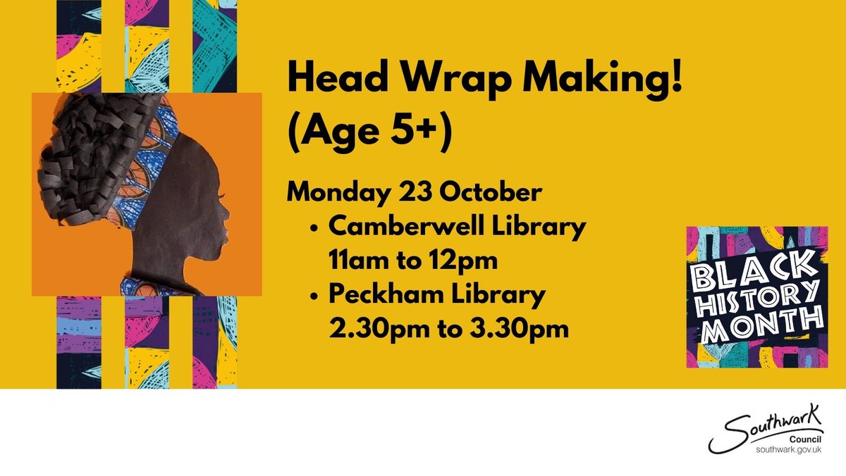 SouthwarkLibs's tweet image. Join us on Monday for a children&apos;s head wrap making workshop! 
Suitable for ages 6-12.

Monday 23 October 2023
#CamberwellLibrary, 11am to 12pm
#PeckhamLibrary, 2.30pm to 3.30pm 
orlo.uk/ew8O9

#BlackHistoryMonth