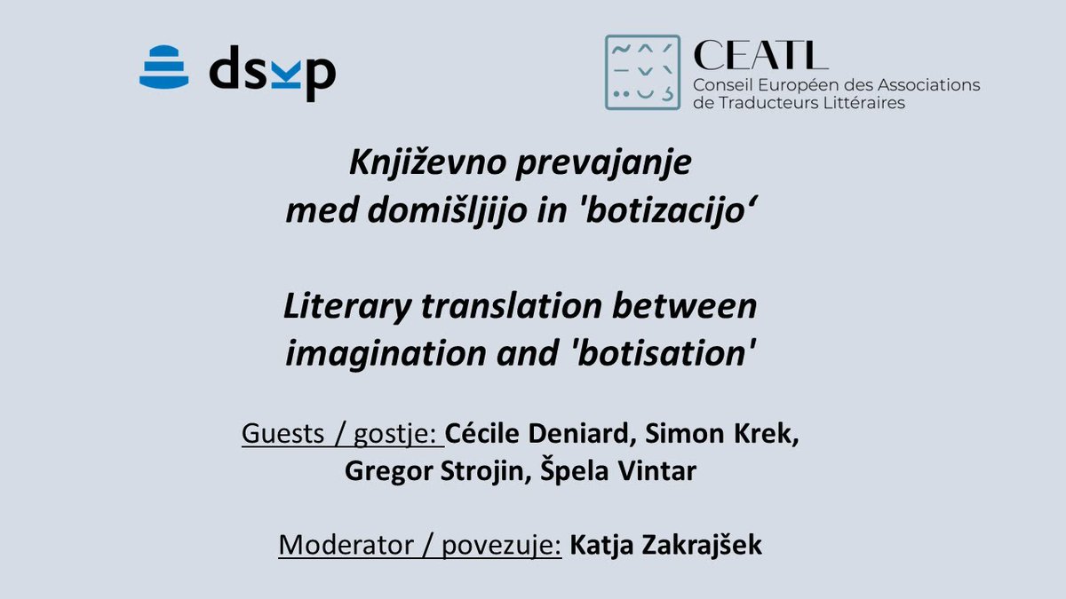 Smart_Translate's tweet photo. 🤖 [Video] Literary #translation between imagination and 'botisation'
feat. @SimonKrek, @spelavintar and @gregorstrojin 
https://t.co/Jn5uelYrXR 
via @CeatlNews https://t.co/LYqN84Fy8e