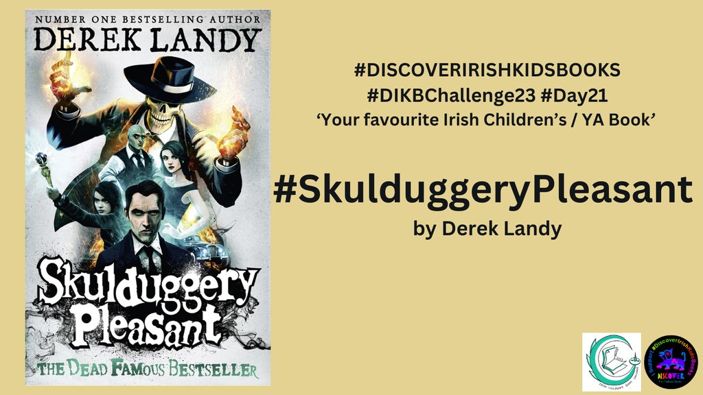 #DiscoverIrishKidsBooks
#LeabhairĖireannachaDoPháistíAbú #DIKBChallenge23

#TooHardToChooseJustOne #SkulduggeryPleasant by @DerekLandy pub by @HCinIreland

@irishkidsbooks @rurooie