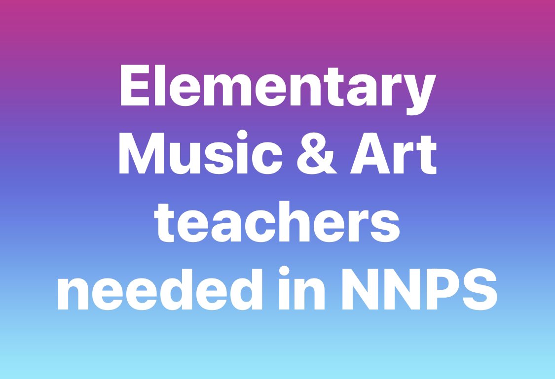 KSheeSmith's tweet image. Seeking qualified &amp;amp; professional Elementary Music &amp;amp; Art teachers to joint the #NNPSArts team.
