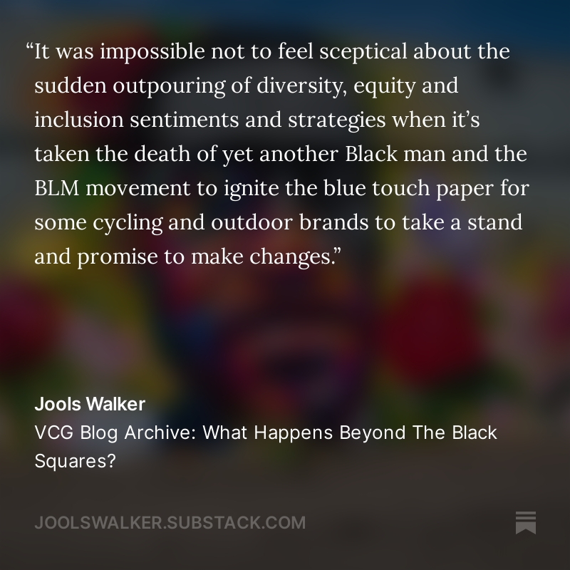 October is Black History Month in the UK. This month's free-to-read VeloMail is a delve into the VCG Blog Archive: 'What Happens Beyond The Black Squares?' an essay I wrote in response to the social media blackout in support of BLM. Read on @SubstackInc: joolswalker.substack.com/p/vcg-blog-arc…