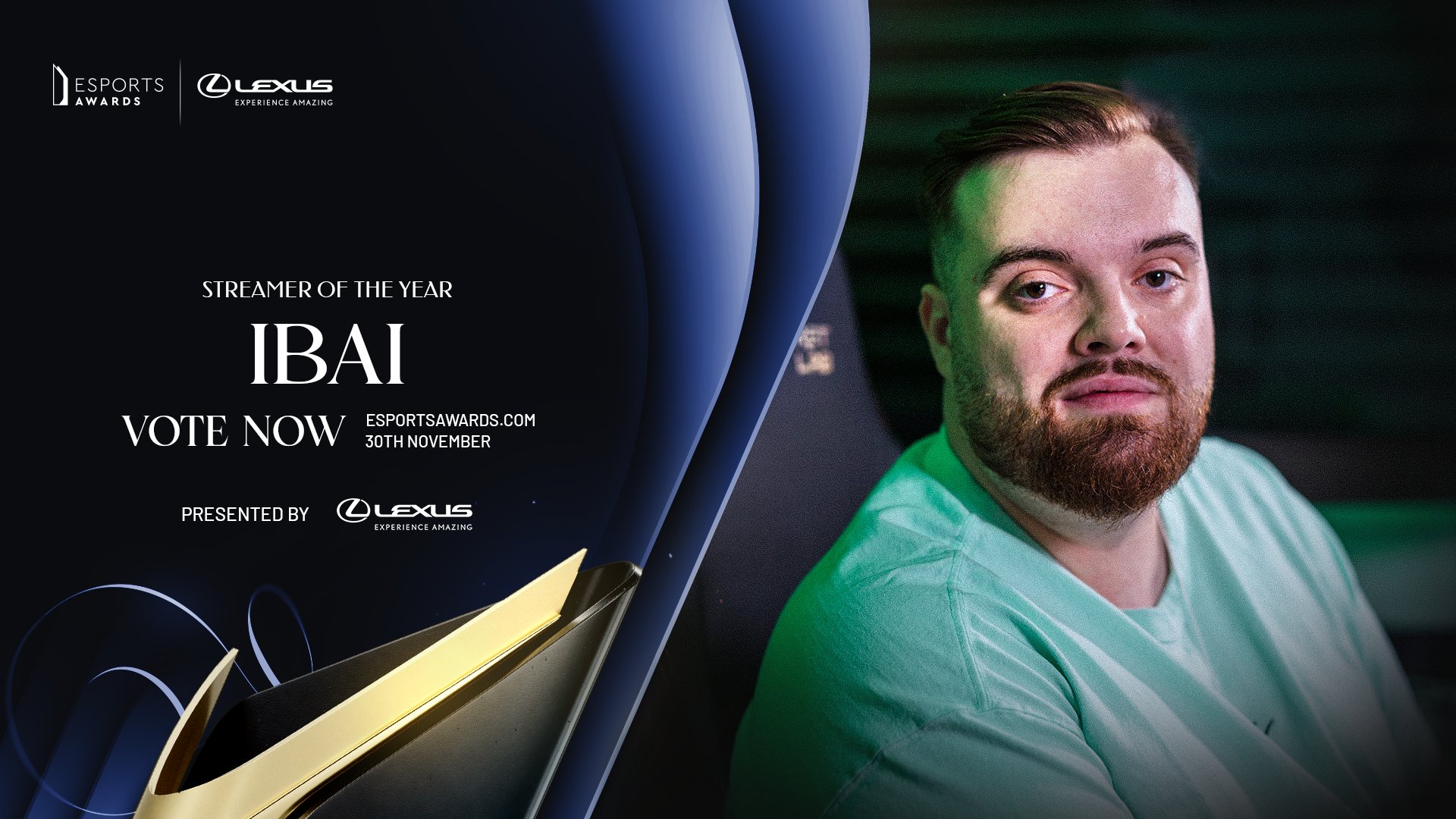 Esports Awards Streamer of the Year Presented by Lexus