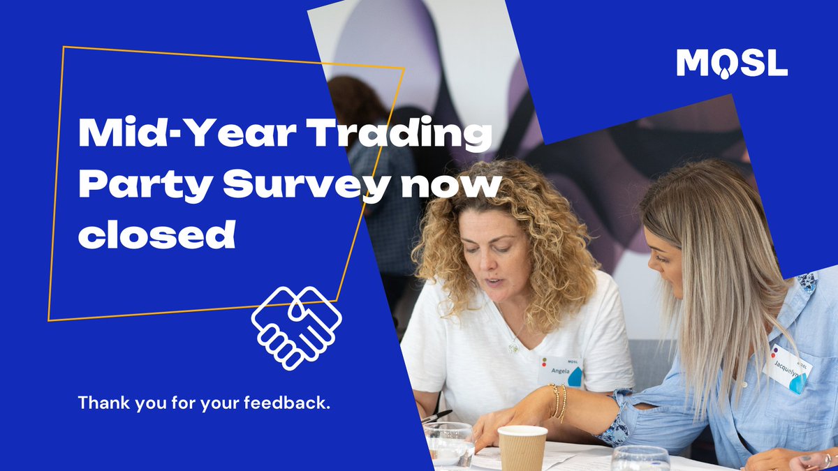 MOSL's Mid-year Trading Party Survey has now closed. Thank you to everyone who responded! We will be publishing the anonymised responses and performance ratings in November. #Feedback #LearningOrganisation