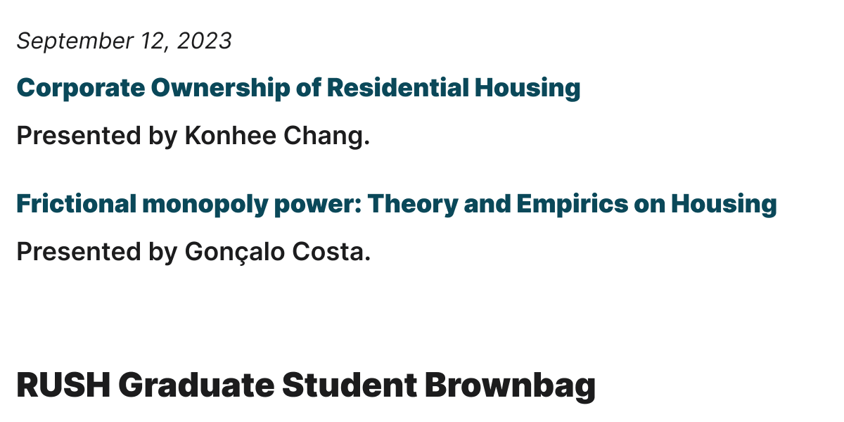 Tomorrow at 2pm EST, Konhee Chang and Goncalo Costa will present their respective works on housing market

Sign-up to Attend: us02web.zoom.us/meeting/regist…

Full Schedule:   rush-brownbag.netlify.app
