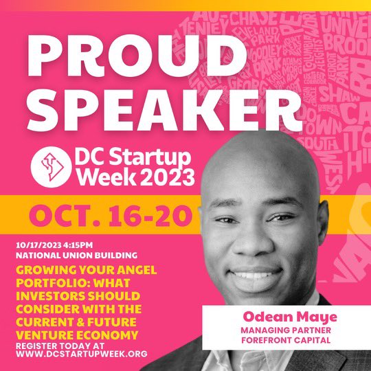 ForefrontVC's tweet image. Want to know what to consider as your build your angel portfolio, now and in the future? Catch our Co-Founder and Managing Partner Odean Maye talk next week at @DCstartupweek as he discusses what angel investing looks like in the current economic environment and beyond!