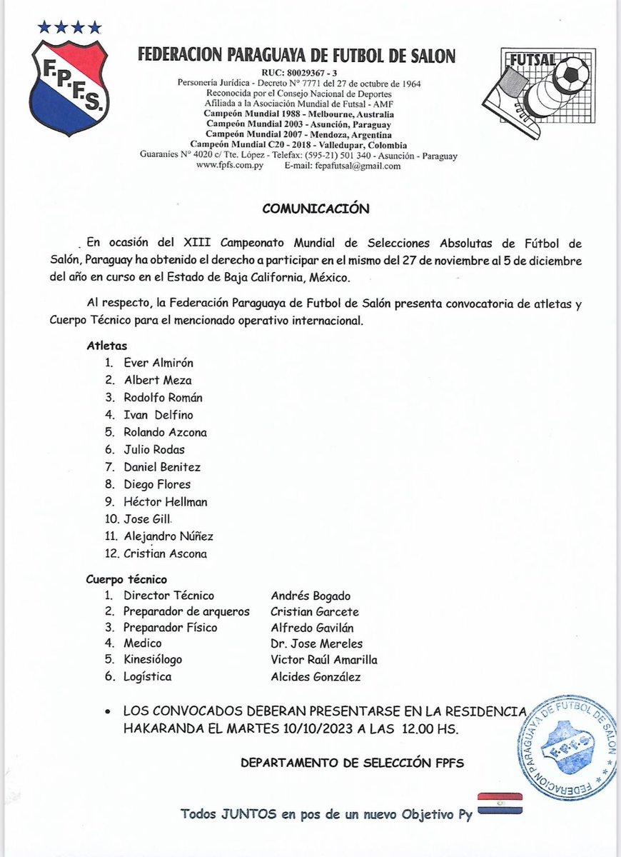 Fútbol de Salón 

Comunicado oficial sobre operativo de la Selección Paraguaya para el Mundial de México.

Lista definida para buscar la cuarta corona 👇