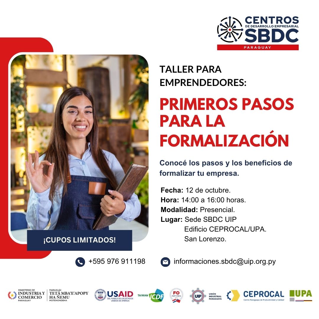 👉 Participá del taller para emprendedores "Primeros pasos para la formalización" del Centro de Desarrollo Empresarial SBDC

📍 12 de octubre
📍 14 a 16 horas
📍 Sede Ceprocal - San Lorenzo

⚠Cupos Limitados ⚠
🔗 Inscribite en el link:

forms.gle/ceSDwU8iiAS4gC…

#UIP #SBDC