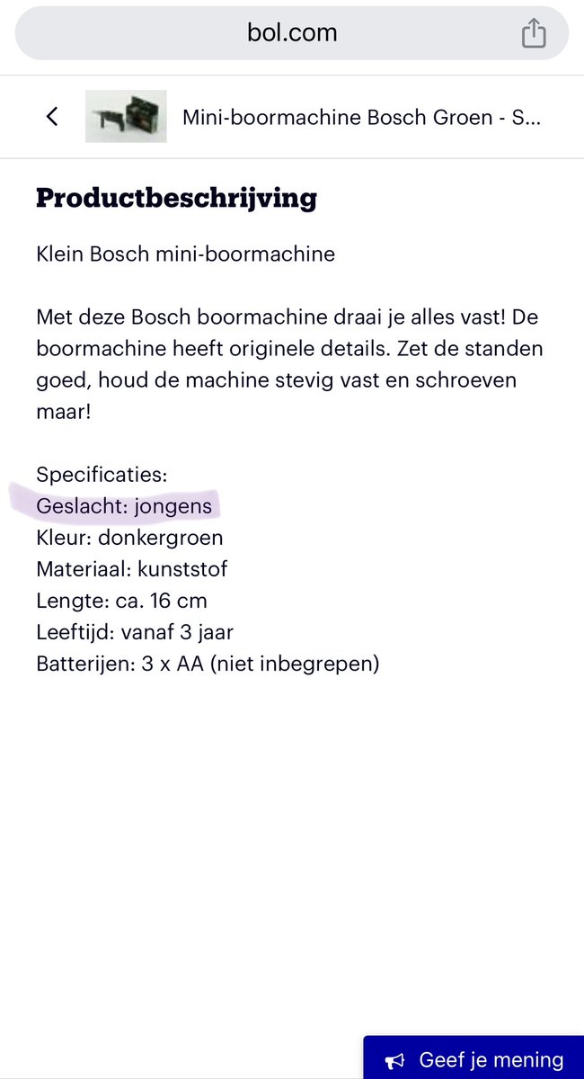 Hé <a href="/bol_com/">bol</a> en <a href="/BoschNederland/">Bosch Nederland</a> is dit niet een beetje jaren 70? Mijn dochter wil graag de boormachine maar ‘hij is alleen voor jongens’. Waarom nog een indeling op geslacht? Als dat op deze leeftijd er al zo ingeprent wordt… #powertools #bosch #jonggeleerdisoudgedaan