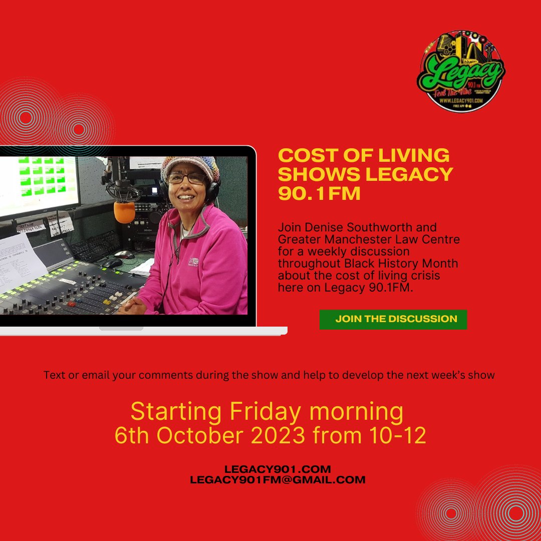 Legacy901FM's tweet image. Join Denise Southworth for her 2nd cost of living show, Friday morning 13th Oct, 10-12. She&apos;s talking to the GM Law Centre about housing, welfare and more to help you live better through the cost of living crisis.

#legacy901fm #denisesouthworth #CostOfLivingCrisis #gmlawcentre