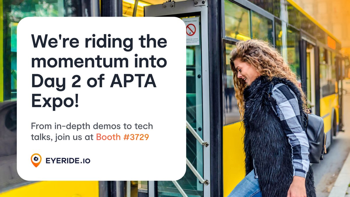 Day 2 of #APTAExpo is here, and the future of fleet management is looking bright!

Come, see us at Booth #3729 to learn how we can help you drive towards a brighter, more connected transit future.

#APTA2023 #FutureOfTransit #FleetManagement #EyerideExcellence