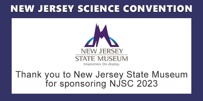 NJ Science Conv (@njscnews) on Twitter photo Thank you to our sponsor <a href="/NJStateMuseum/">New Jersey State Museum</a> for supporting #NJSC2023. Oct 10-17. Register at njscienceconvention.org Thank you to our sponsor <a href="/NJStateMuseum/">New Jersey State Museum</a> for supporting #NJSC2023. Oct 10-17. Register at njscienceconvention.org