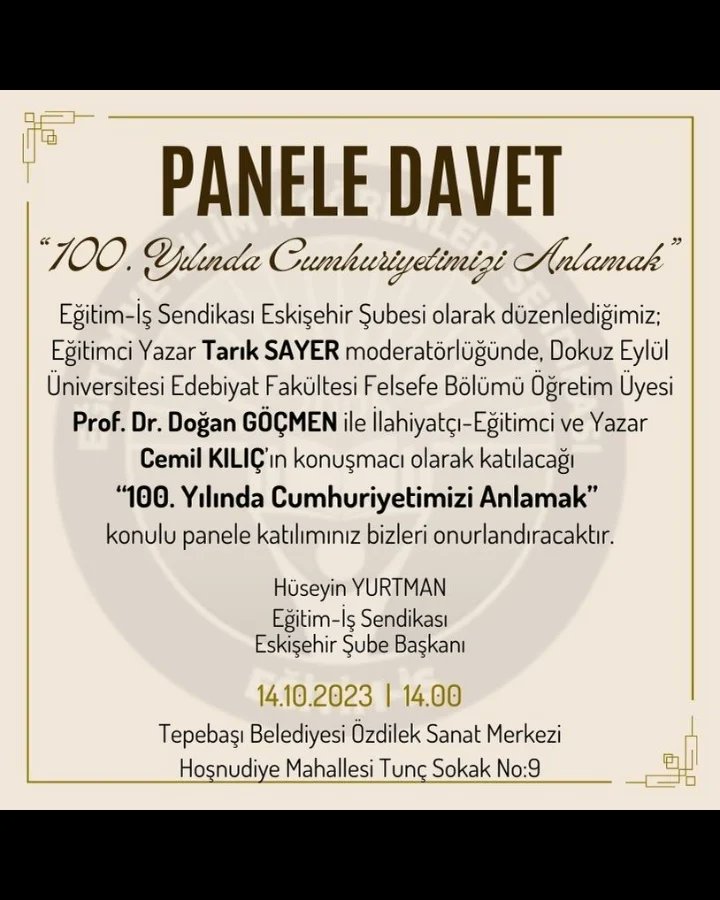 egitimis26's tweet photo. 14.10.2023 Cumartesi saat 14.00'te Özdilek Sanat Merkezinde düzenlediğimiz Panel'e tüm üyelerimiz ve cumhuriyet gönüllüleri davetlimizdir. https://t.co/o2JNpfY7Dy