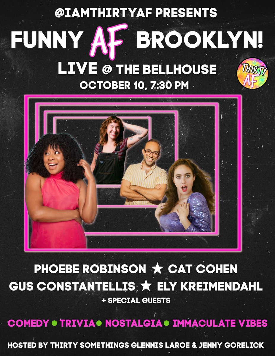 TOMORROW: @IamThirtyAF Presents FUNNY AF BROOKLYN hosted by <a href="/theglennisshow/">glennis ❤️‍🔥</a> and <a href="/JennyGorelick/">Jenny</a>!

A live comedy show for millennials featuring stand-up comedy from:
∙ Catherine Cohen
∙ Gus Constantellis
∙ <a href="/ElyKreimendahl/">ely kreimendahl</a>
∙ <a href="/dopequeenpheebs/">Phoebe Robinson</a>

🎟️: tinyurl.com/89ctypa3