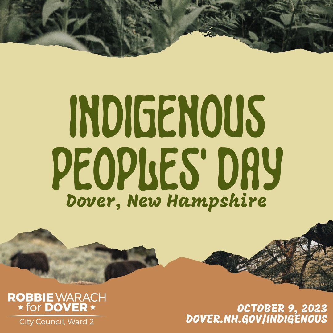 RobbieForDover's tweet image. As we celebrate our 400th anniversary in 2023, let us also remember those who stewarded this land before European settlement. For more information on the indigenous history of Dover, visit dover.nh.gov/indigenous. #NHPolitics #DoverNH