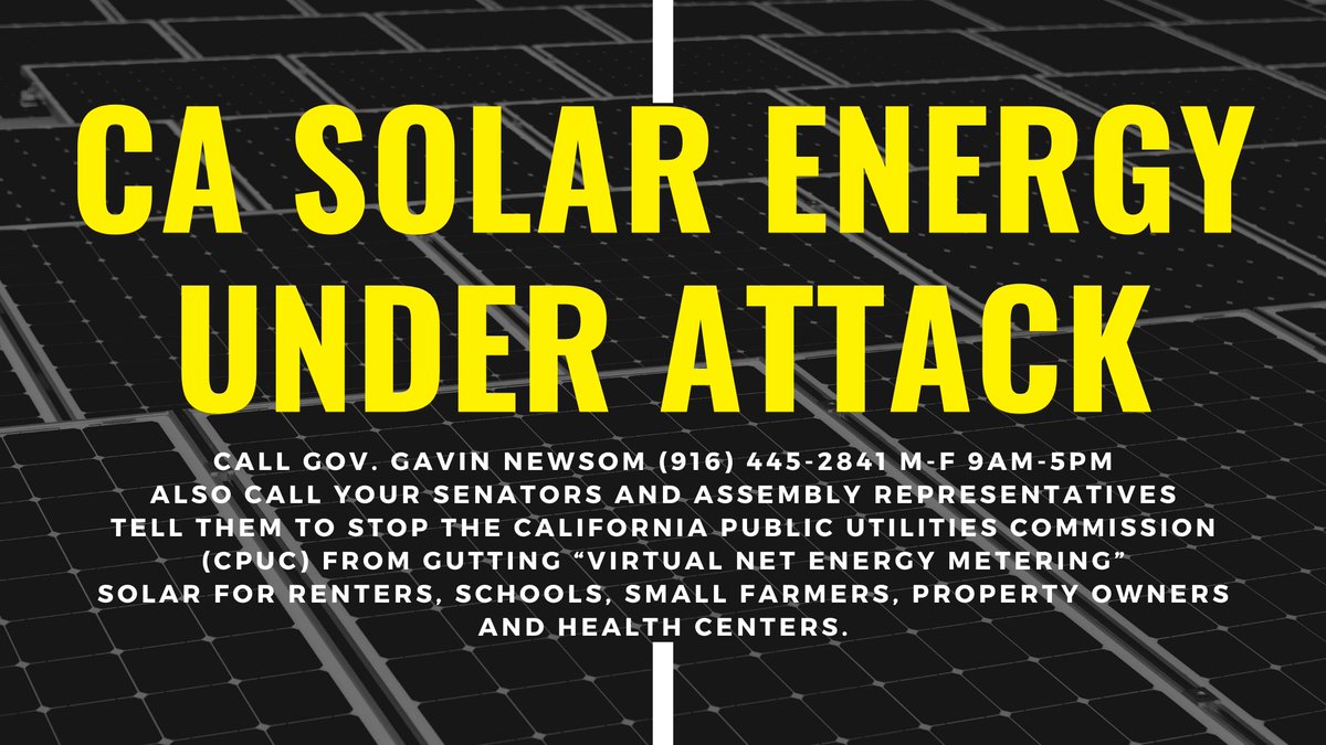 LCEACleanEnergy's tweet photo. 🚨California Public Utilities Commission votes Thursday Oct 12th on the fate of Virtual Net Energy Metering (VNEM) - ☀️Solar for renters, schools, small farmers & health centers. Call the Governor, your Assembly & Senate representatives today!👇 #cleanpowertothepeople https://t.co/8wXaSwhvXD