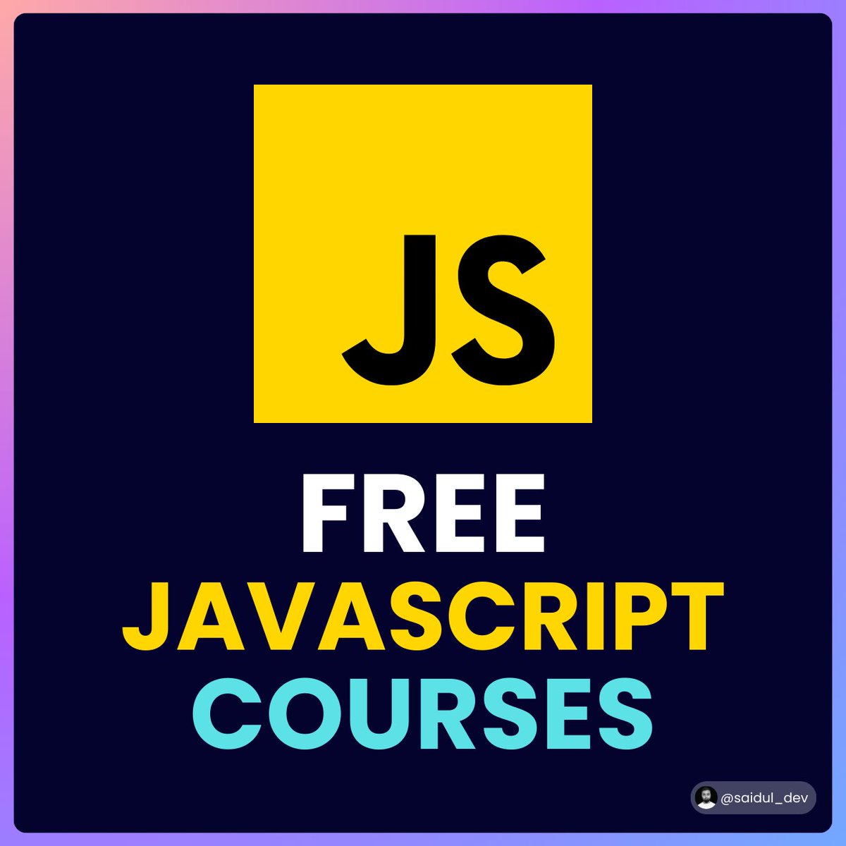 saidul_dev's tweet image. JavaScript is the powerhouse of the web.
Becoming a JavaScript master shouldn't break the bank.
These Free JavaScript courses will level up your skills: ⬇️
1. JavaScript Full Course in 4 hours.
🔗 youtu.be/ZYhGSfSfzeI
2. Learn JavaScript in one Video.
🔗…