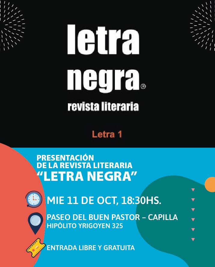 📌#AGENDACULTURAL

🗓️Miércoles 11

👉🏻18:30hs. En el <a href="/PaseoBuenPastor/">PaseodelBuenPastor</a>
Presentación de la revista literaria “Letra Negra”.
El primer número cuenta con artículos de Roger Mantegani, Julio Castellanos, María Teresa Andruetto, Silvio Mattoni, Sonia Rabinovich, entre otros.
🎟️Gratis.
