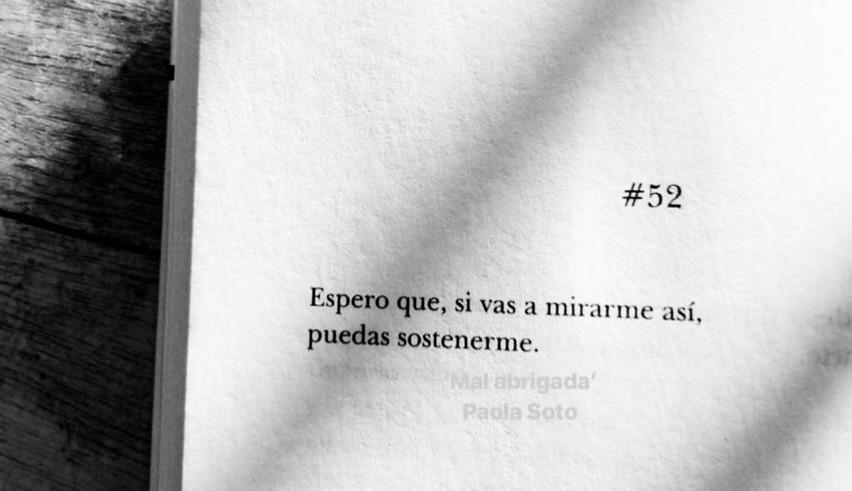 Cementedelibros's tweet photo. “Espero que, si vas a mirarme así,
puedas sostenerme.”
Libro: Mal abrigada
Autor: Paola Soto
#cementeriodelibros https://t.co/cBhUAwE8uo
