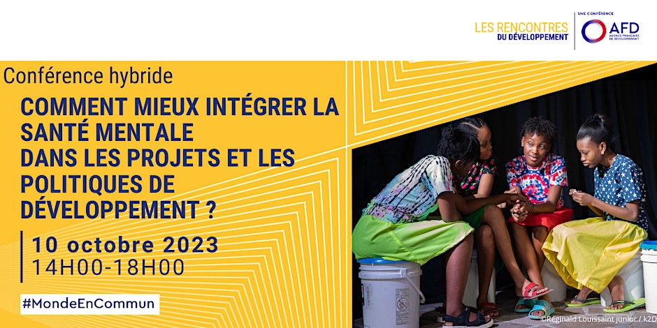 📅10/10 Rencontre du développement : comment mieux intégrer la santé mentale dans les projets &amp; les politiques de développement ?

🗣️Échanges avec <a href="/LisciaThierry/">Liscia Thierry</a>, <a href="/VCelineLefevre/">Virginie Lefèvre</a>, <a href="/ViolaineGagnet/">Violaine Gagnet</a>, <a href="/AnneCecileVio/">Anne-Cécile Violland</a>, <a href="/aureliegalregni/">aurelie gal regniez</a> 

Infos et inscriptions👉bit.ly/3Q76Cgq
