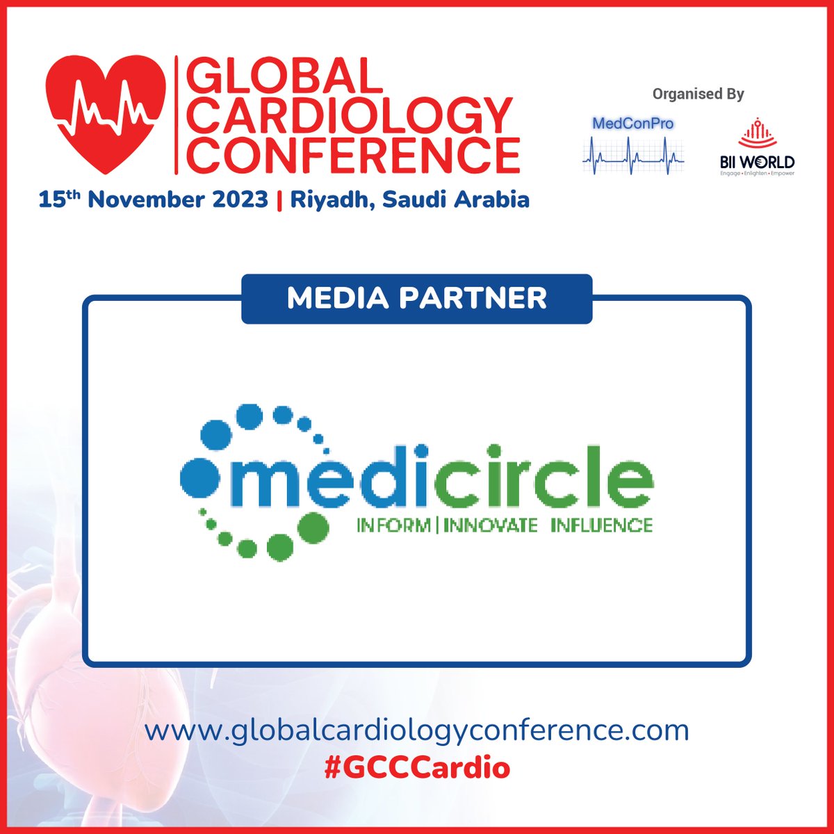 GlobalCardio23's tweet photo. We're delighted to announce another addition to the Global #Cardiology Conference 2023 family -
@MedicircleI
is joining us as our official media partner! 📅 Save the Date:  November 15, 2023 #Riyadh, #SaudiArabia 📷 Register here: https://t.co/pVxUppSNNn #GCCCardio https://t.co/PAoC2G1Y9t