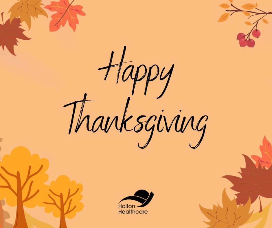 HaltonHlthcare's tweet photo. Wishing you a #HappyThanksgiving from all of us at Halton Healthcare! 🍁🍂 https://t.co/KVyX4XPhdb
