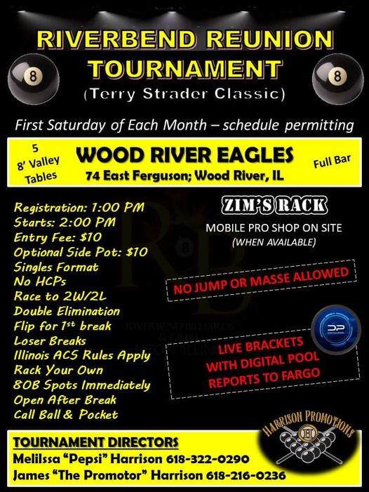 IllinoisPool's tweet image. 8 Ball Tournament 
• 11/4/23 (1pm) 
• Wood River (Wood River Eagles) 
• $10