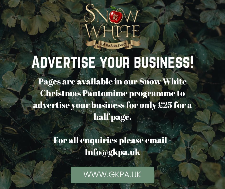 We have got some space for Advertisements in our Christmas pantomime programmes. If you would like to take a half page, please email Info@gkpa.uk