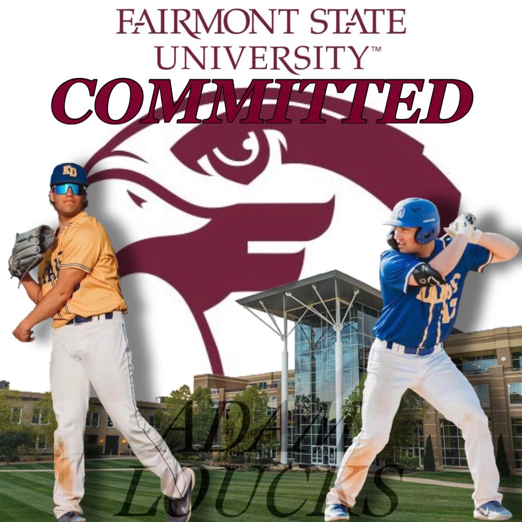 Adam Loucks (@adam_loucks2) on Twitter photo I would like to thank my parents and my coaches who have made me the baseball player I am today. I am proud to announce my commitment to Fairmont State University. I would like to thank my parents and my coaches who have made me the baseball player I am today. I am proud to announce my commitment to Fairmont State University.