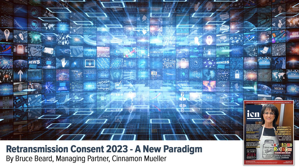 ACAConnects's tweet photo. Streaming video and the rise of OTA usage have changed the #retrans paradigm. @BruceBeard41, Managing Partner at Cinnamon Mueller, discusses this topic in his #ICN article. One more reason to view the digital publication at https://t.co/LPyCrnRMyX https://t.co/v2LU4PTz4e