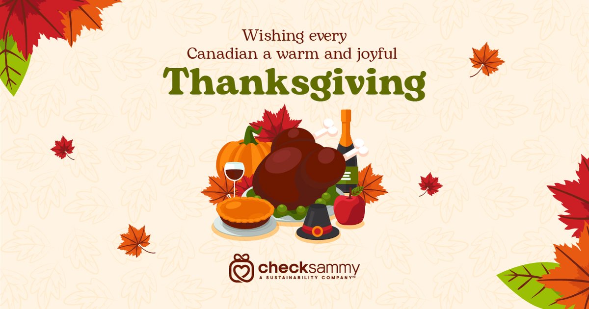 CheckSammy's tweet image. Happy Thanksgiving, Canada! 🍁

At CheckSammy, we're incredibly thankful for the sustainability journey we've been on and the like-minded community that supports us. 
Wishing you a Happy Canadian Thanksgiving filled with delicious food, laughter, and cherished moments!