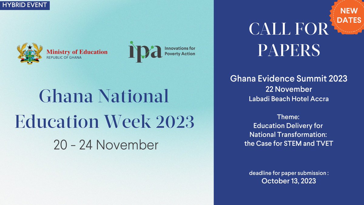 poverty_action's tweet photo. Ghana’s 2023 National Education Week focuses on improving the quality of education and teaching using #STEM & #TVET. The #EvidenceSummit invites researchers to submit papers below to present at the summit by Oct. 13: https://t.co/4p6kYUJONg https://t.co/4Nsno7HUsQ