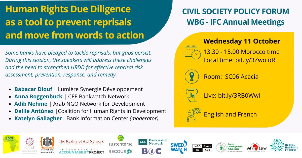 RightsinDevt's tweet photo. On Wed 11th (13.30 Morocco time), join us at the #CSPF session "Human Rights Due Diligence as a tool to prevent reprisals" and call on the @WorldBank to move from words to action: it's time to #StopReprisals.
📷Live: https://t.co/Z44KFciYYr
📌SC06 Room Acacia
⚙️ENG and FR https://t.co/JtqaO6knZs