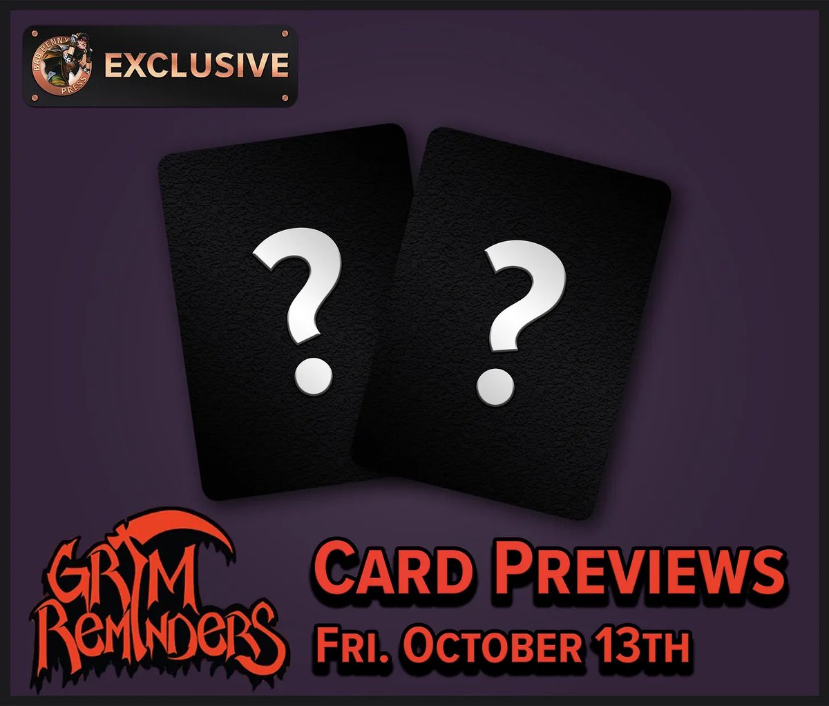 Bad Penny Press will be dropping exclusive Grim Reminders spoilers this Friday, October 13th! Subscribe at badpennypress.substack.com