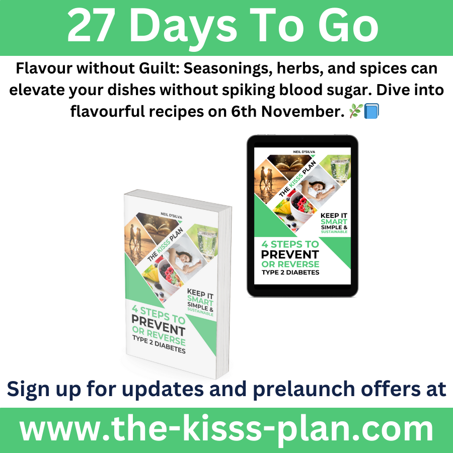 T2DMSolutions's tweet image. 27 DAYS TO GO!
Flavour without Guilt: Seasonings, herbs, and spices can elevate your dishes without spiking blood sugar. Dive into flavourful recipes on 6th November. 🌿📘
the-kisss-plan.com
#FlavourFirst #thekisssplan #diabetes #nutrition #book
