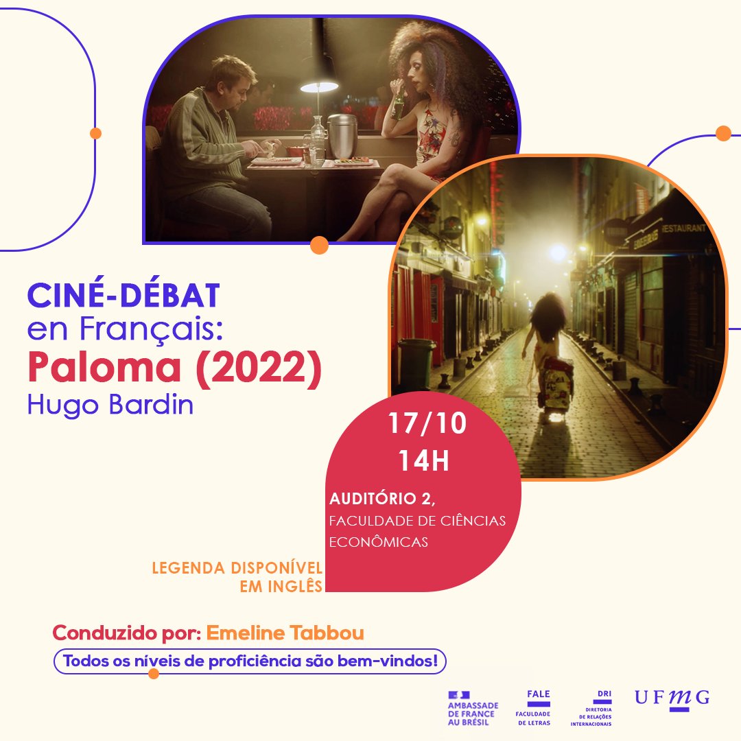 O Setor de Proficiência Linguística da DRI da UFMG convida a toda comunidade acadêmica a participar no dia 17 de outubro de mais um CINÉ-DÉBAT en Français. Neste encontro, será exibido o curta-metragem “Paloma” (2022).

Inscreva-se:  tinyurl.com/4b9eme3y