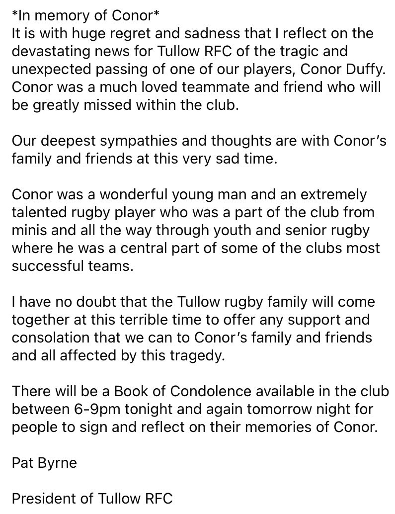 Rest in Peace Conor. You will be dearly missed by everyone <a href="/TullowRFC/">Tullow RFC</a>. A shining light gone out too soon. Our thoughts and prayers are with Conor’s family and friends at this sad time. 
rip.ie/death-notice/c…