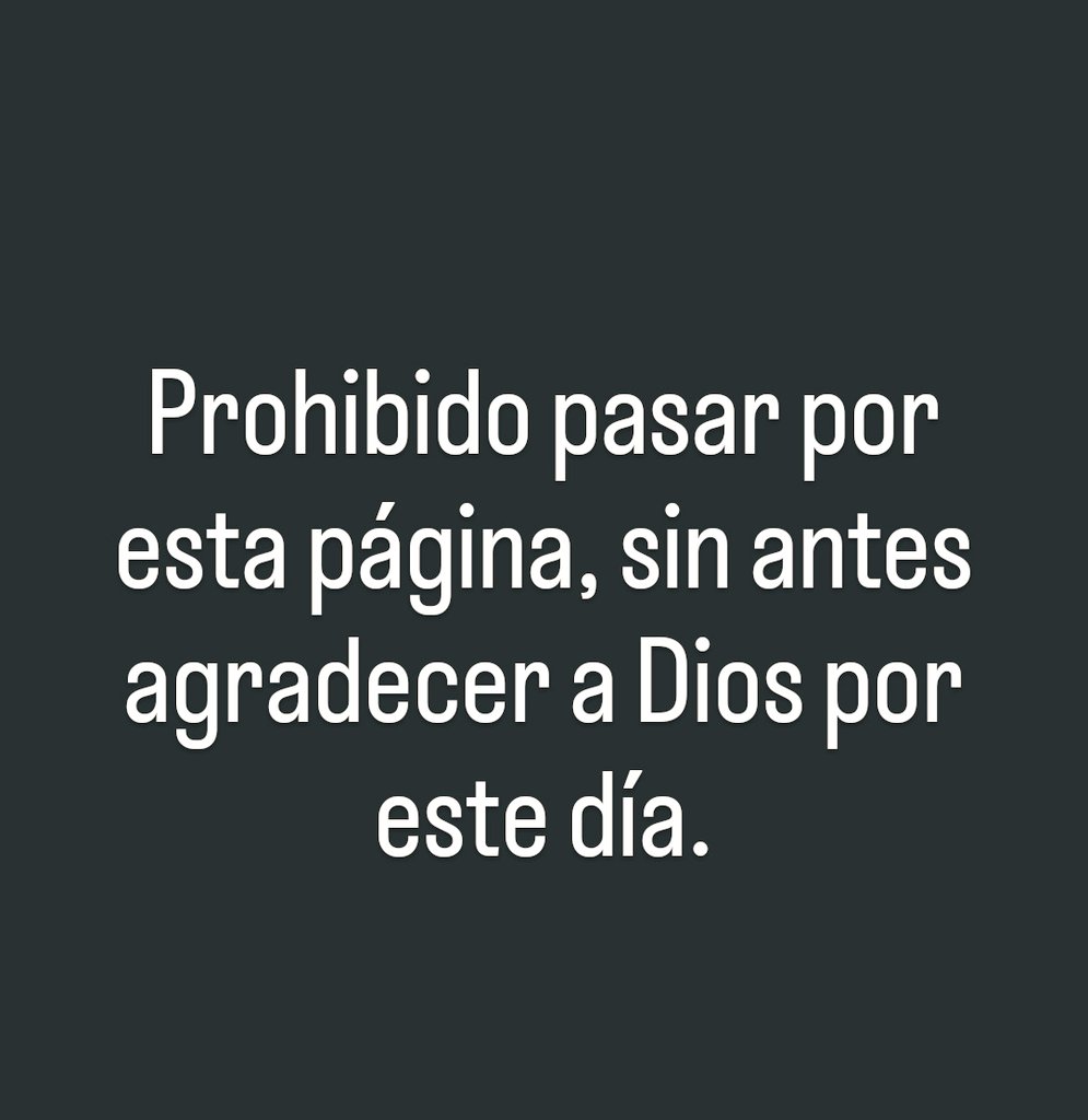 Gracias DIOS por este día 🤲🏻