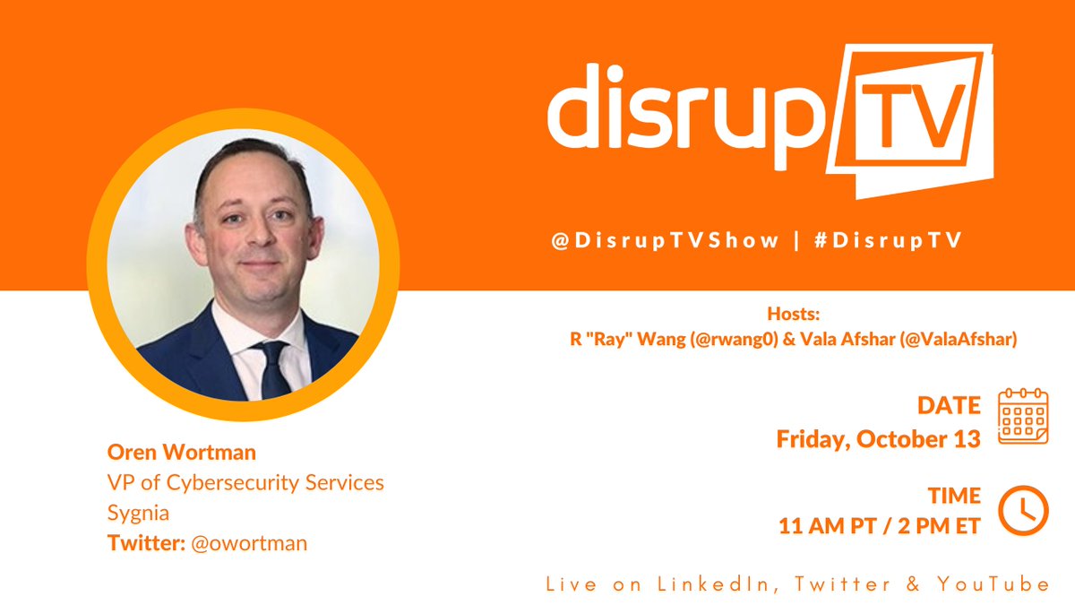 constellationr's tweet photo. On Friday @DisrupTVShow interviews @owortman, VP of Cybersecurity Services @sygnia. Tune in at 11 AM PT/2 PM ET! https://t.co/KhLRDN55xv @ValaAfshar @rwang0 #DisrupTV https://t.co/MSW4m6qJs5