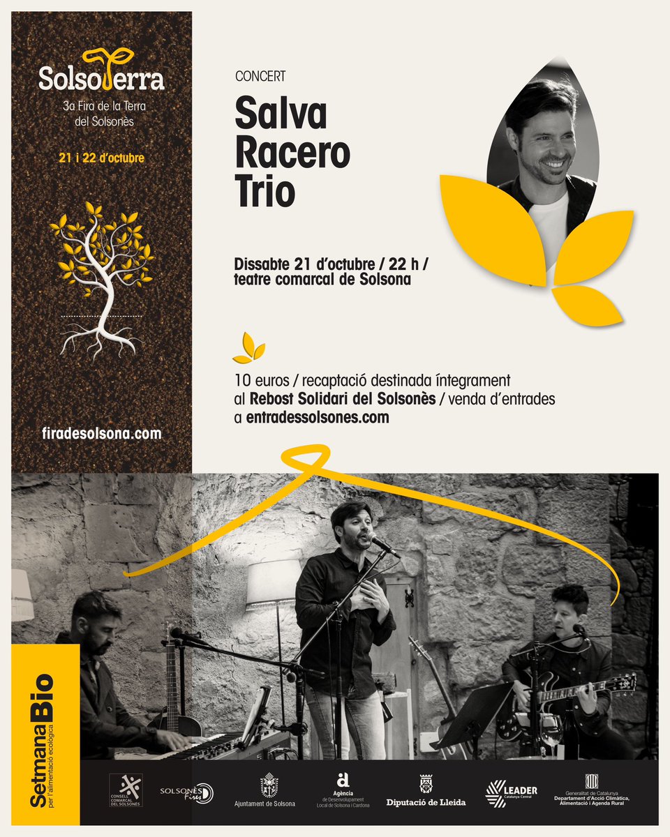 🌿3a Fira de la Terra del #Solsonès🌿
🎙️Salva Racero Trio
🗓️dissabte 21 d’octubre 
🕙22 hores 
📍Teatre Comarcal de Solsona
🎟️10 euros
🫶Recaptació destinada  íntegrament al Rebost Solidari del Solsonès.
🎟️Venda entrades a entradessolsones.com

#firadelaterra #solsoterra