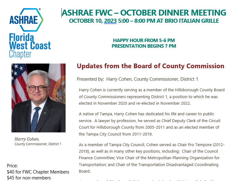 REGISTER for our Florida West Coast Chapter Dinner Meeting - Tues, October 10, 5pm - 6pm Social Hour and 7pm Dinner at 🍝 Brio Italian Grille, where we will welcome our presenter, Hillsborough County Commissioner, District 1, Harry Cohen. Register here: bit.ly/3F7o6CO
