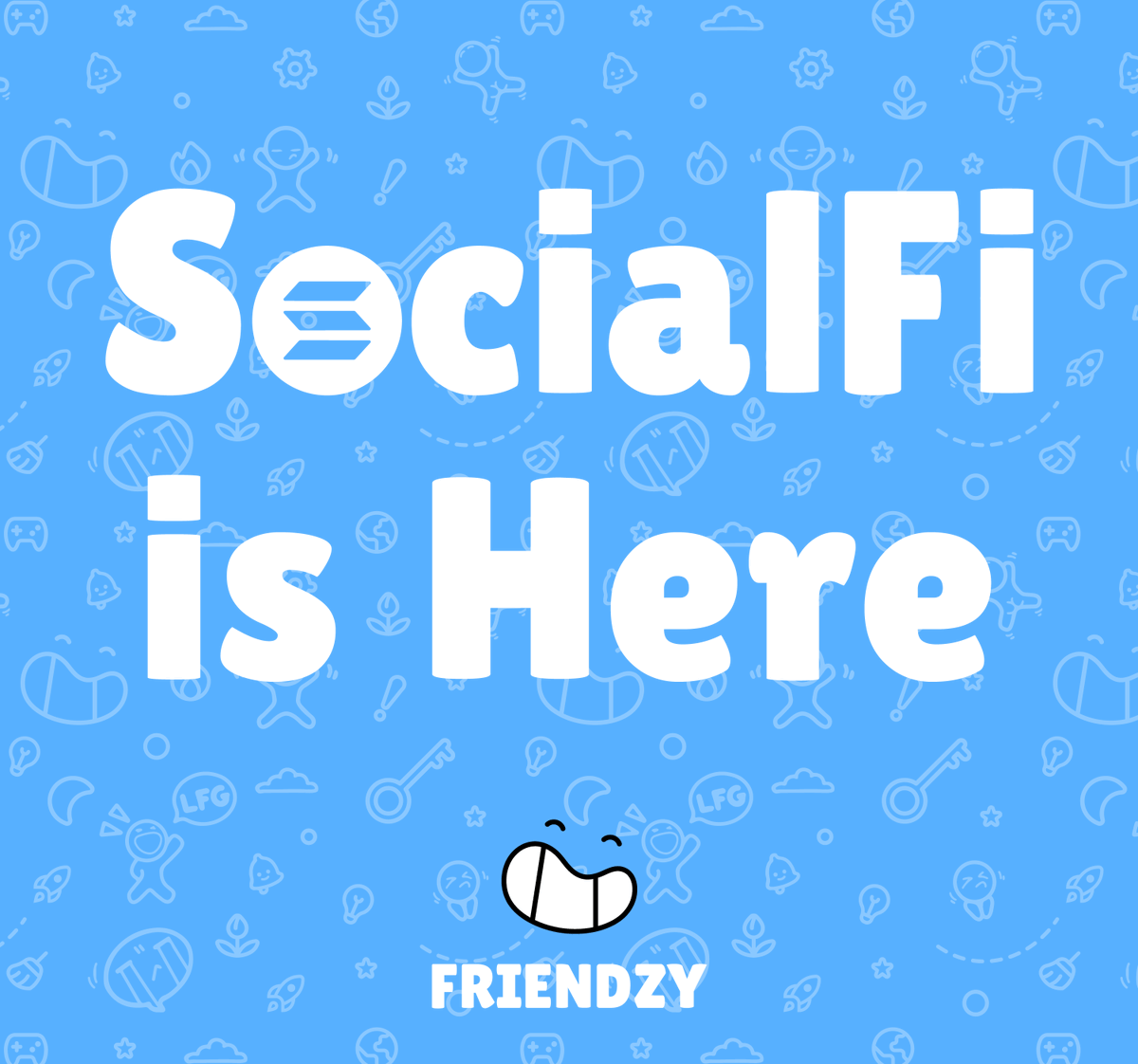Solana SocialFi is here.

Enjoy the custom chats with your community.

Only on friendzy.gg ◡̈
