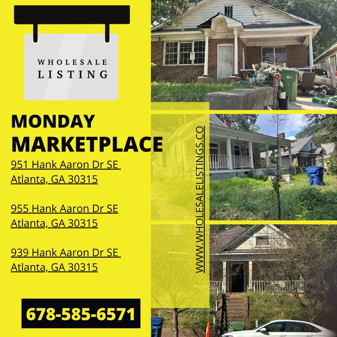 Monday Marketplace! Visit our site or call our Portfolio Manager for details! #WholeSaleRealEstate #WholeSalelistings #WholeSale #DistressedProperties #DistressedRealEstate #Funding #Construction #Listings #RealEstate #AvailableProperties #Atlanta #AtlantaProperties