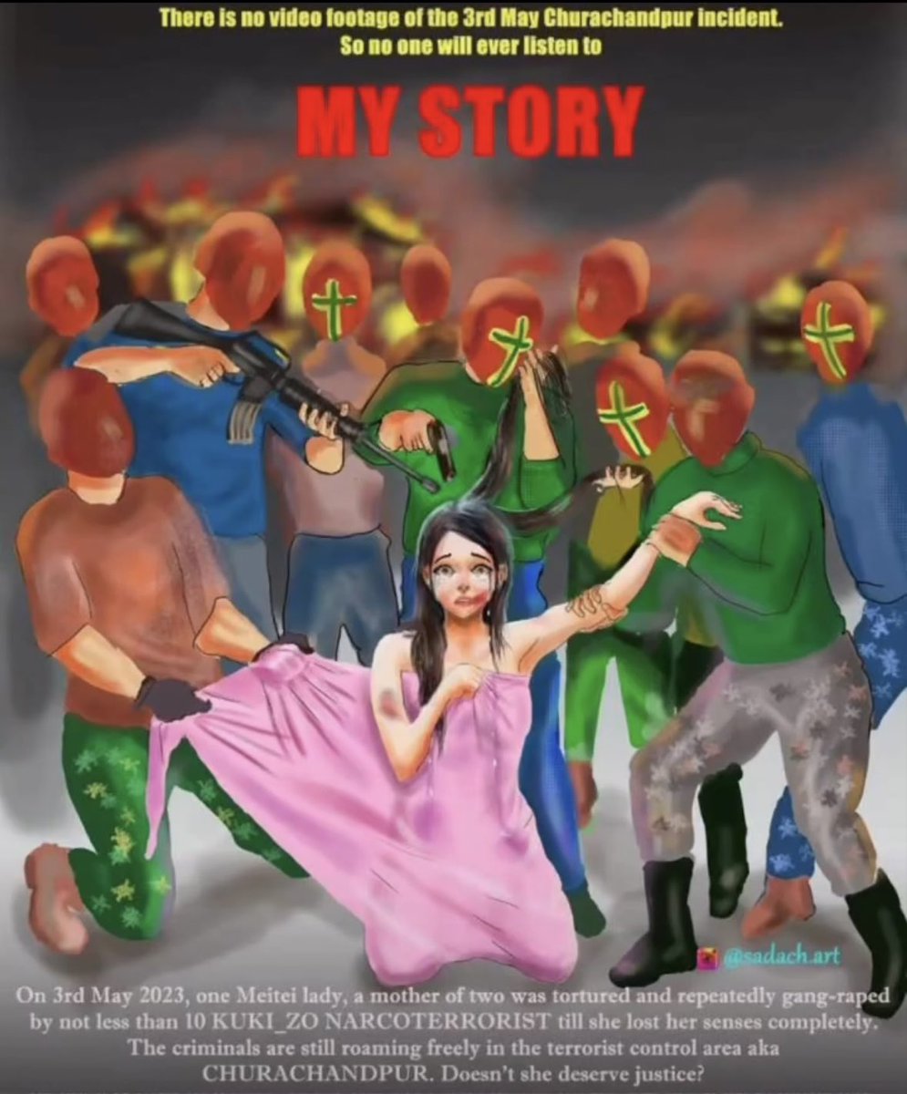 🚨No video footage, no viral, hence no justice‼️

On the 3rd of May, a #Meitei woman and mother of two endured torture and a brutal gang rape by over 10 #ChinKukis .
Tragically, her suffering seemed to go unnoticed because there was no video or photo evidence. 

🫵🏼 Is this the