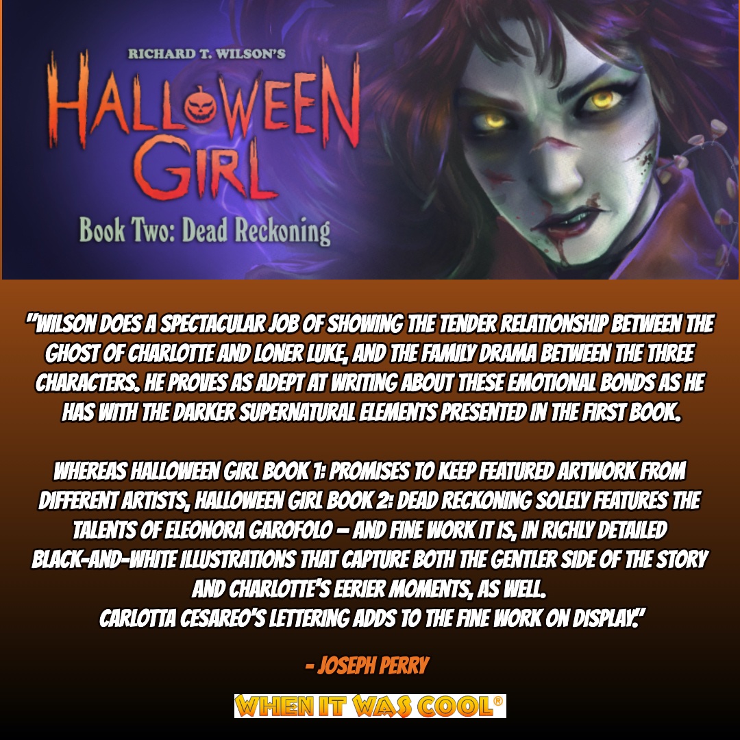 BIG THANKS to Joseph Perry of When It Was Cool for the kind words re. HALLOWEEN GIRL Book Two: Dead Reckoning - sincerely appreciated!! 🎃whenitwascool.com/halloween-girl… #halloweengirl #madShelleycomics #josephperry #whenitwascool
