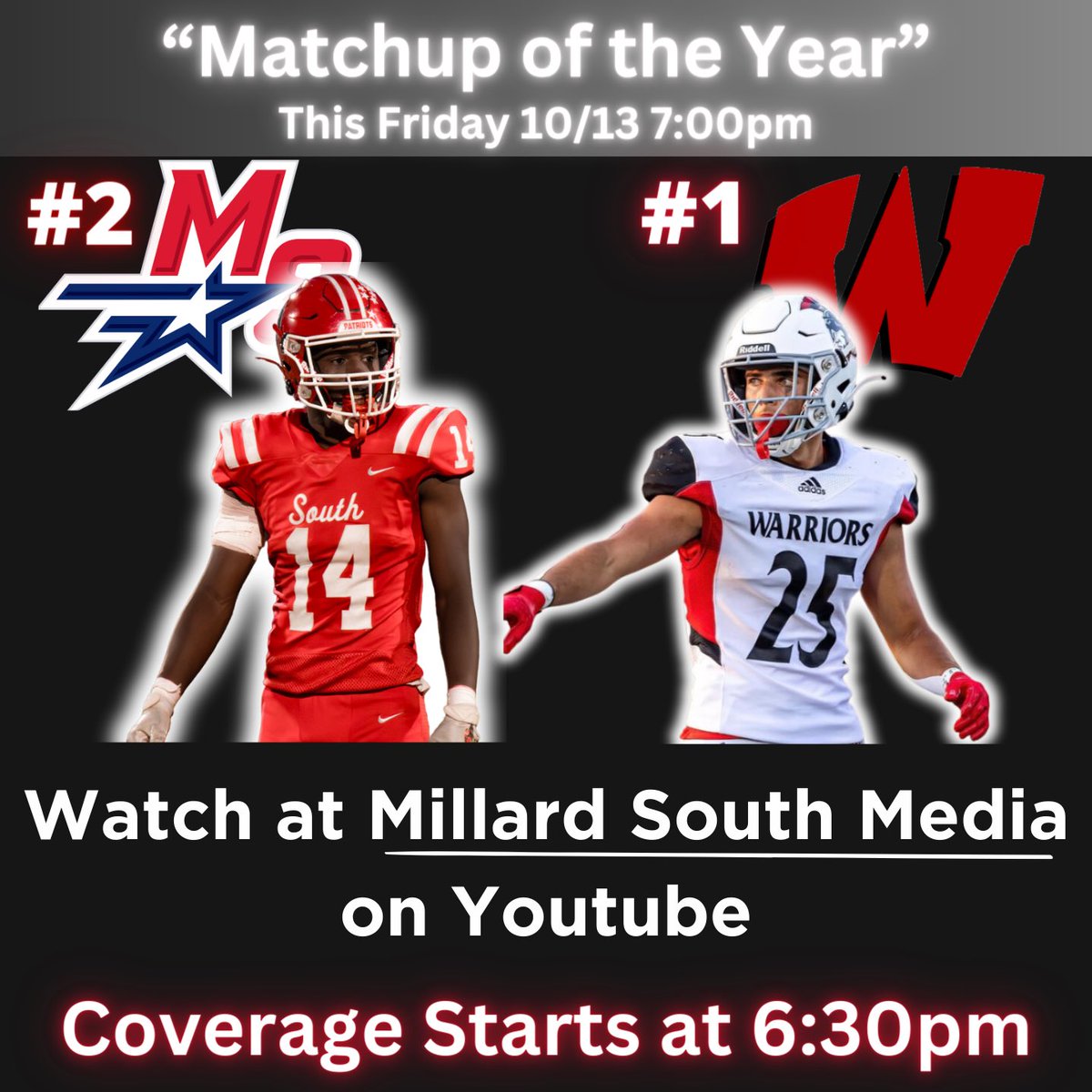MSHSJournalism's tweet photo. “Matchup of the Year” this Friday (10/13) between the unbeatens #1 Westside and #2 Millard South! 

How to watch? 

Millard South Media on YouTube. Mark your calendars! https://t.co/ozMEnWjR3d