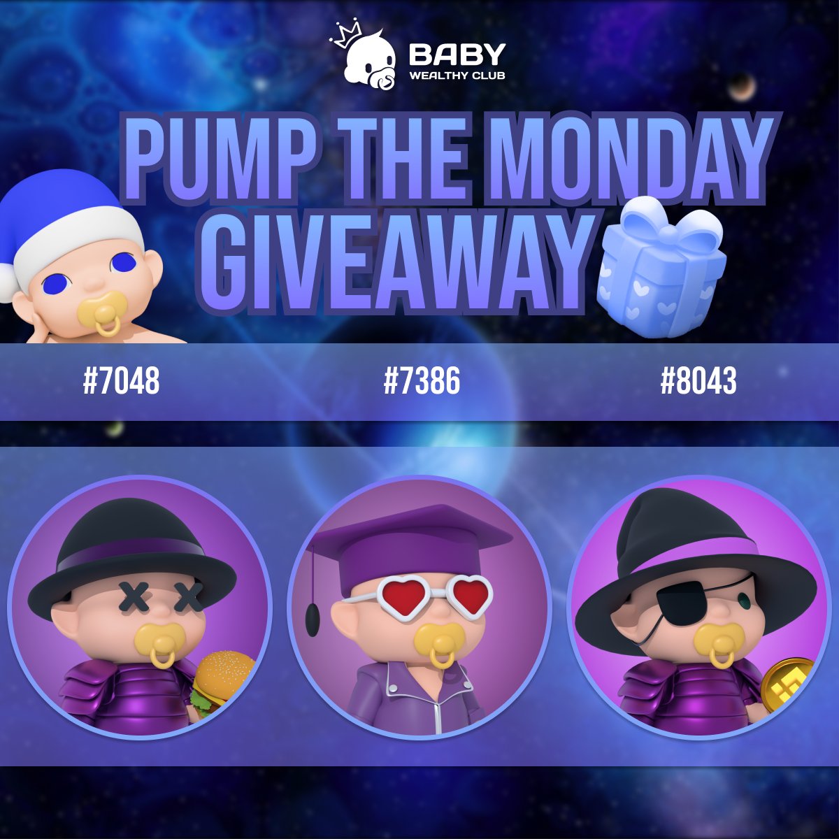 Baby Wealthy Club (@babywealthyclub) on Twitter photo Time for the #BabyWealthyClub Pump The Monday #Giveaway 🎉☕️
👶 Start the new week with wealthy babies aside! Three marvelous #NFT are in the prize pool.
To enter
- Follow <a href="/BabyWealthyClub/">Baby Wealthy Club</a>
- RT, Like, and tag your friends!
Draws in 48 HOURS. #coinbase Time for the #BabyWealthyClub Pump The Monday #Giveaway 🎉☕️
👶 Start the new week with wealthy babies aside! Three marvelous #NFT are in the prize pool.
To enter
- Follow <a href="/BabyWealthyClub/">Baby Wealthy Club</a>
- RT, Like, and tag your friends!
Draws in 48 HOURS. #coinbase