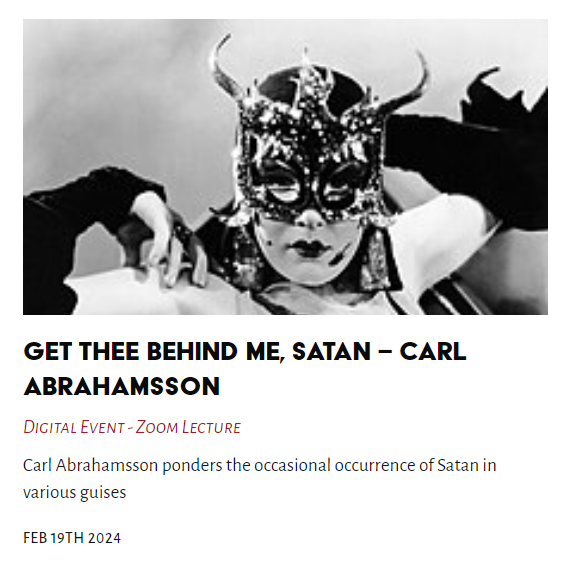 Tonight's Lecture - Get Thee Behind Me, Satan - Carl Abrahamsson

#Satan #CarlAbrahamsson @TheLastTuesdayS 

thelasttuesdaysociety.org/event/get-thee…