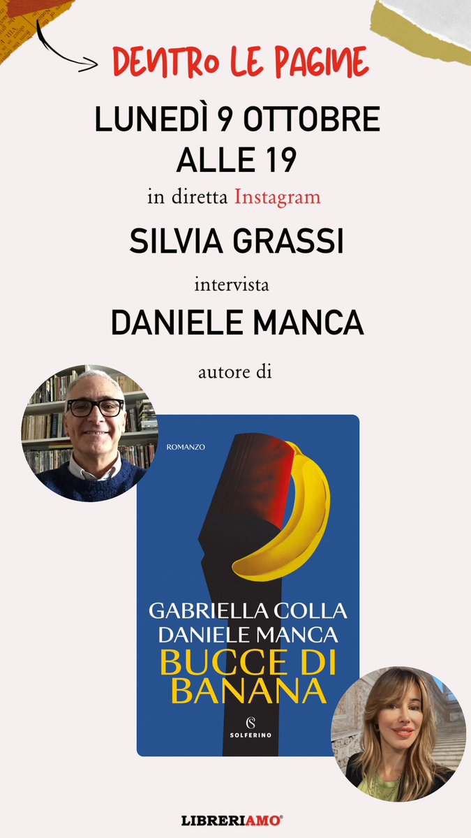 SilvyGrassi's tweet photo. 🎯Lunedì 9 ottobre alle 19 in diretta #Instagram su #libreriamo con vice direttore #corriere Daniele Manca che firma insieme a Gabriella Colla il romanzo giallo “Bucce di banana” intrighi, delitti e verità nascoste. 
🕵🏼‍♀️un giornalista sulle tracce della verità o meglio dello scoop https://t.co/EXqCUoBgwB