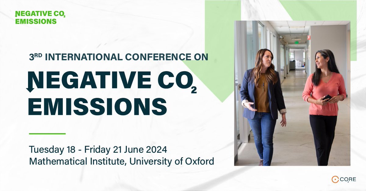 🌍 Exciting News! 🌱 Registration for the International Negative CO2 Emissions Conference is now OPEN! 🔗 negativeco2emissions2024.com 🌿 Join @CO2REhub on 18-21 June 2024 in Oxford to explore the latest Carbon Dioxide Removal research and action #NegativeCO2Conference